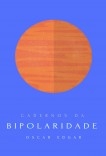 Cadernos da Bipolaridade