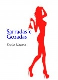 Sarradas e Gozadas Sarradas e Gozadas