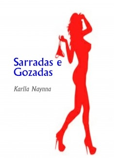 Sarradas e Gozadas