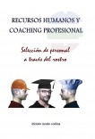 RECURSOS HUMANOS Y COACHING PROFESIONAL - Selección de personal a través del rostro