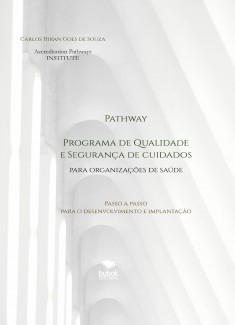 Pathway - Programa de Qualidade e Segurança de Cuidados