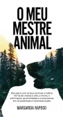 O Meu Mestre Animal O Meu Mestre Animal