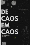 DE CAOS EM CAOS