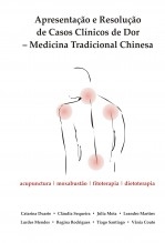 Apresentação e Resolução de Casos Clínicos de DOR - Medicina Tradicional Chinesa