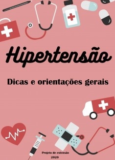 Hipertensão: dicas e orientações gerais