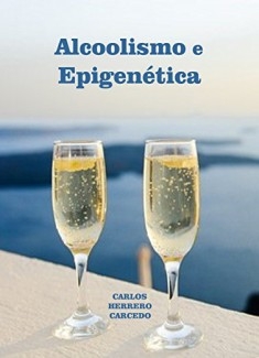 ALCOOLISMO E EPIGENÉTICA