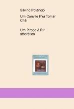 Um Convite P'ra Tomar Chá Um Convite P'ra Tomar Chá