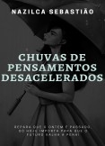 Chuvas de pensamentos desacelerados Chuvas de pensamentos desacelerados