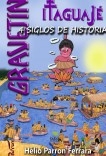 GRAVETIN - Itaguajé, 4 siglos de história GRAVETIN - Itaguajé, 4 siglos de história