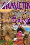 GRAVETIN - Itaguajé, 4 séculos de história (Versão P&B) GRAVETIN - Itaguajé, 4 séculos de história (Versão P&B)