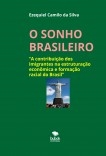 O SONHO BRASILEIRO O SONHO BRASILEIRO