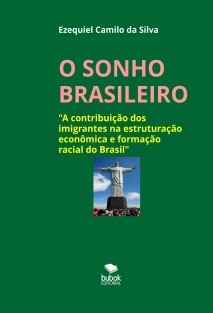 O SONHO BRASILEIRO