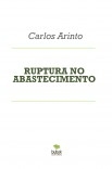 RUPTURA NO ABASTECIMENTO RUPTURA NO ABASTECIMENTO