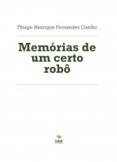 Memórias de um certo robô