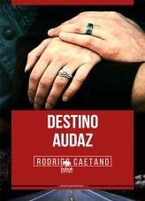 Destino Audaz Destino Audaz
