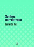 Sonhos cor-de-rosa Sonhos cor-de-rosa