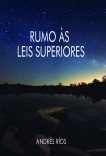 Rumo às Leis Superiores