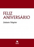FELIZ ANIVERSÁRIO FELIZ ANIVERSÁRIO