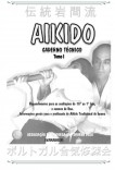 CADERNO TÉCNICO DE AIKIDO TRADICIONAL TOMO I