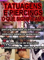 tatuagens e piercings o que significam?