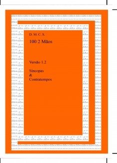 100 2 Mãos Versão 1.2 Síncopas & Contratempos
