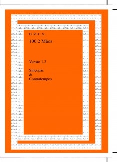 100 2 Mãos Versão 1.2 Síncopas & Contratempos