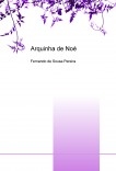 Arquinha de Noé Arquinha de Noé