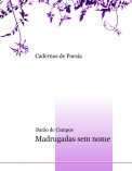 Madrugadas sem nome Madrugadas sem nome