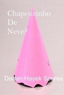 Chapeuzinho de neve?