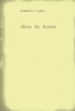 Obra do Acaso