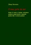 O meu jeito de ser O meu jeito de ser