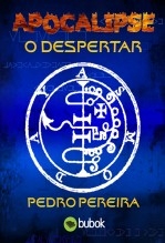 Apocalipse - O Despertar Apocalipse - O Despertar