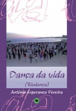 DANÇA DA VIDA (Biodança)