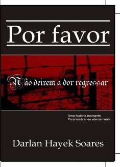 Por favor, não deixem a dor regressar