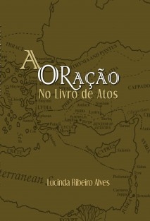 A Oração no Livro de Atos