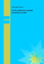 As 60 melhores receitas extraídas da web As 60 melhores receitas extraídas da web