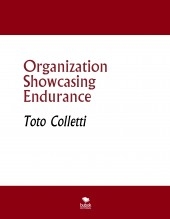 Organization Showcasing Endurance Organization Showcasing Endurance
