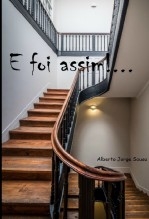 E foi assim!... E foi assim!...