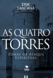 As Quatro Torres - Zonas de Ataque Espiritual As Quatro Torres - Zonas de Ataque Espiritual