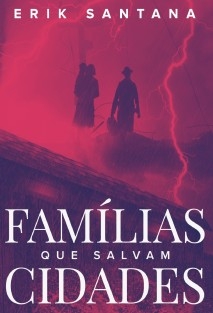 Famílias que Salvam Cidades