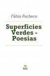 Superfícies Verdes - Poesias