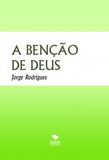 A BENÇÃO DE DEUS