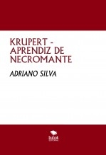 KRUPERT - APRENDIZ DE NECROMANTE KRUPERT - APRENDIZ DE NECROMANTE