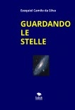 Guardando Le Stelle Guardando Le Stelle