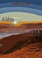 Além do horizonte, aceita viajar comigo?