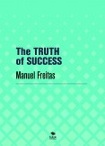 The TRUTH of SUCCESS