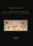 Sousel: Memórias do Concelho - das suas gentes, vilas, aldeias e campos - Volume 3
