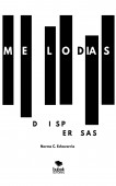 Melodías dispersas Melodías dispersas