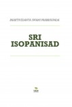 SRI ISOPANISAD SRI ISOPANISAD