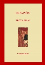 Os Painéis: Prova Final